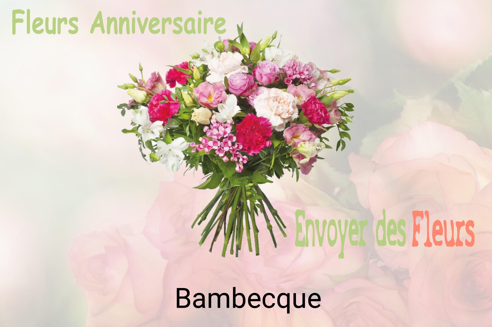 Bouquet de fleurs d’anniversaire livré à Bambecque